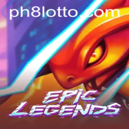 EpicLegends: A Comprehensive Introduction to the Game with Key Insights into PH8