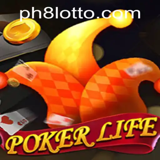 Mastering PokerLife: A Comprehensive Guide to PH8